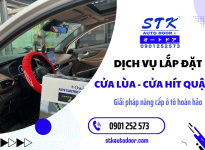 Dịch vụ lắp đặt cửa lùa - cửa hít quận 8 - Giải pháp nâng cấp ô tô hoàn hảo